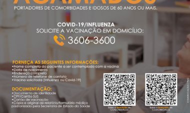 COMUNICADO: Levantamento para vacinação dos acamados portadores de comorbidades e idosos de 60 anos e mais