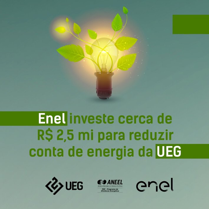 ENEL INVESTE CERCA DE R$ 2,5 MILHÕES PARA DIMINUIR CONTA DE ENERGIA DA UEG