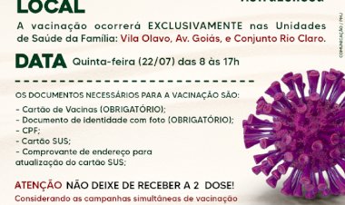 2ª DOSE DA VACINA ASTRAZENECA ESTARÁ DISPONÍVEL NESTA QUINTA-FEIRA (22/07)
