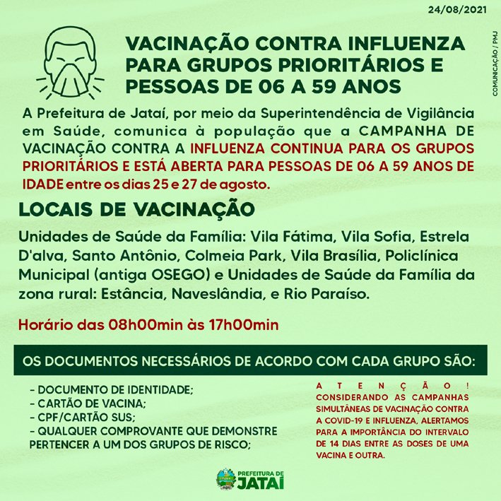 VACINAÇÃO CONTRA INFLUENZA GRUPOS PRIORITÁRIOS E PESSOAS DE 06 A 59 ANOS DE IDADE