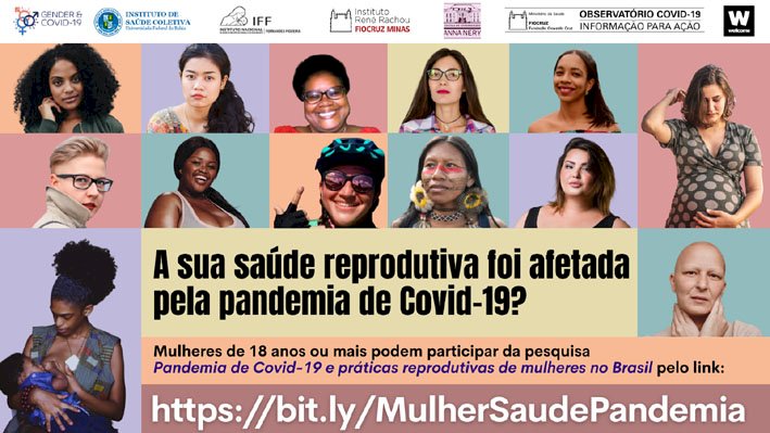 FIOCRUZ, UFBA E UFRJ: Pesquisa nacional sobre pandemia e saúde da mulher convida mulheres de GOIÁS para responder questionário online