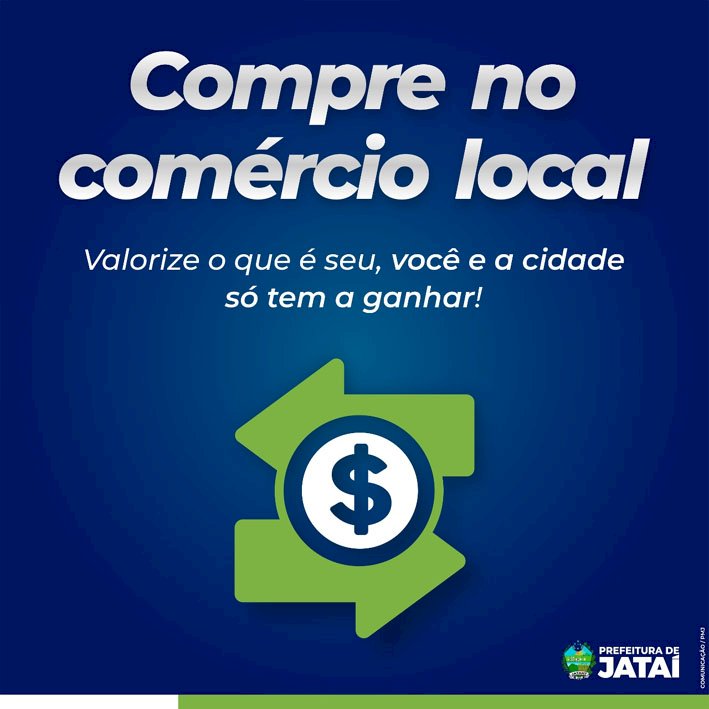 AQUECIDO: Prefeitura reforça a importância de comprar no comércio local