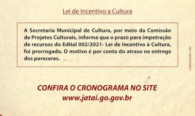 Lei de Incentivo à Cultura: Cultura prorroga prazo para impetração de recursos do Edital 002/2021