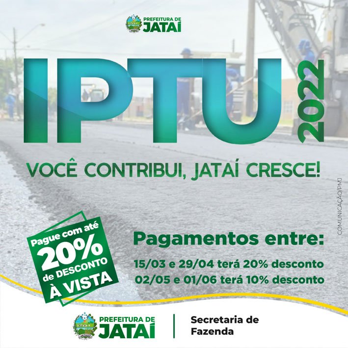 IPTU: Atenção contribuintes, não percam o prazo para pagamento com desconto