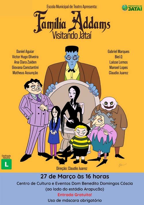 A FAMÍLIA ADDAMS, VISITANDO JATAÍ