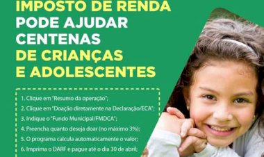 Contribuinte pode destinar parte do seu Imposto de Renda para ações sociais