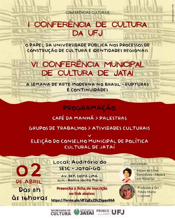 VI Conferência Municipal de Cultura e I Conferência de Cultura da UFJ acontece neste sábado (2)