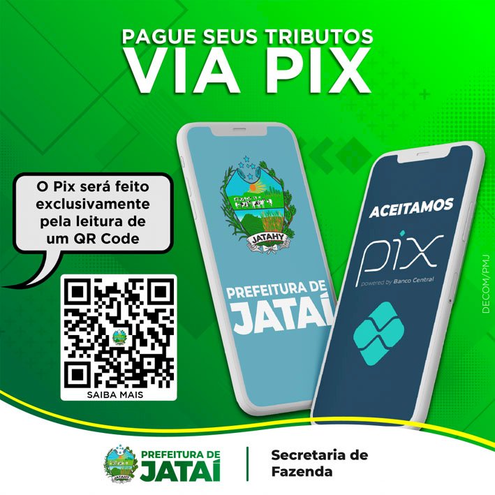 NOVIDADE: Prefeitura de Jataí receberá tributos municipais através de Pix