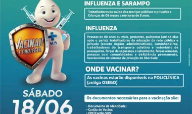 IMPORTANTE: VACINAÇÃO CONTRA INFLUENZA E SARAMPO PARA GRUPOS PRIORITÁRIOS E ATUALIZAÇÃO DA CADERNETA VACINAL ESTARÁ DISPONÍVEL NESTE SÁBADO