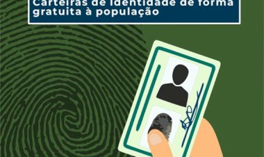Projeto Itinerante vai emitir 320 Carteiras de Identidade de forma gratuita à população