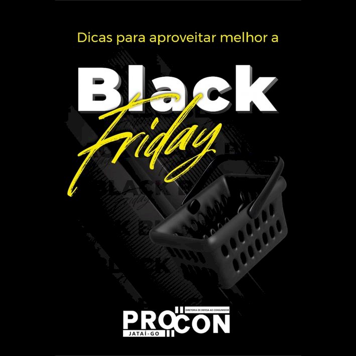 FIQUEM DE OLHO: Cuidados importantes nesta Black Friday