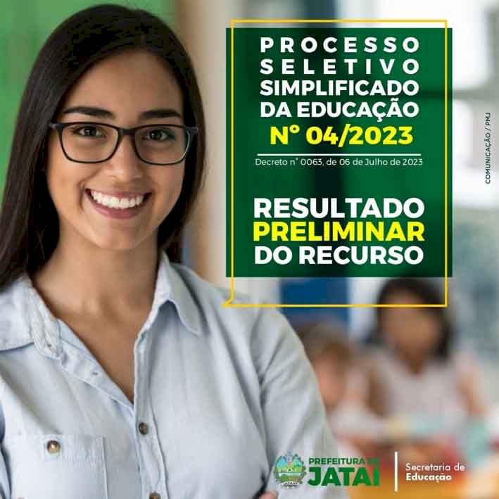 Edital Nº 04/2023: Resultado da Análise Preliminar de Recursos do Processo Seletivo Simplificado