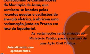 QUEDAS DE ENERGIA: PROCON de Jataí convoca população para registro de reclamações