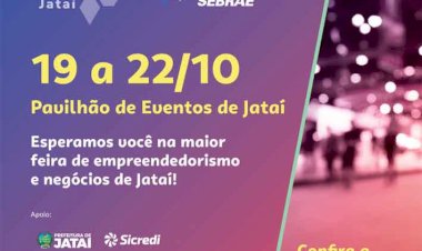 Vem aí a Expo Jataí e a Feira do Empreendedor SEBRAE