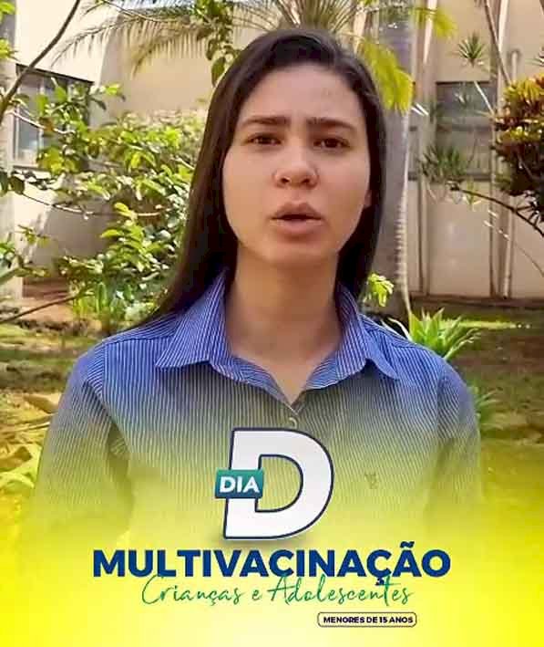 Sábado dia (07) é o Dia D da Campanha de Multivacinação