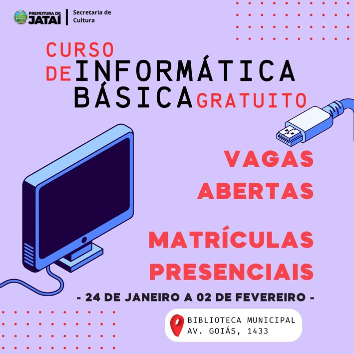 Secretaria de Cultura abre inscrições para Curso de Informática Básica