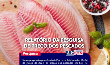 Procon divulga pesquisa de preço dos pescados em Jataí