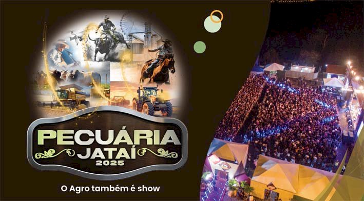 Pecuária Jataí 2025, acontece de 5 a 8 de junho e chega para abrilhantar o calendário de eventos do município